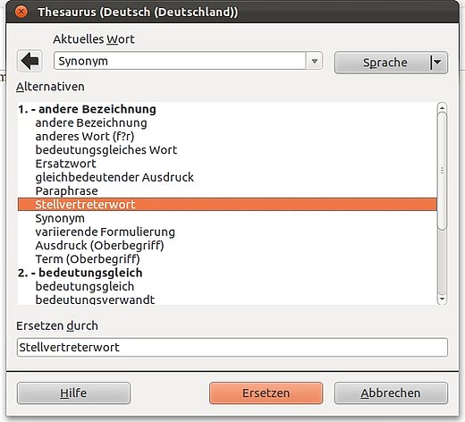 Im Bild sehen Sie das Dialogfenster THESAURUS, mit dem Sie in Writer ganz schnell ein Synonym für ein Wort nachschlagen. 
