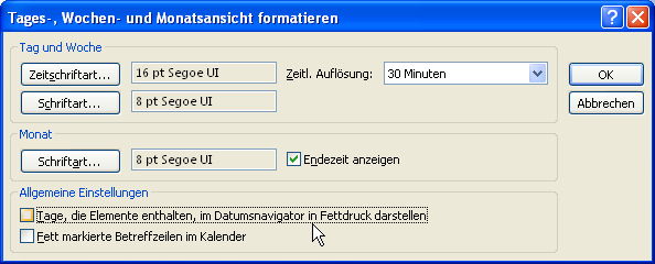Fettdruck im Datumsnavigator ausschalten Kein Fettdruck im Datumsnavigator