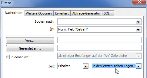 Outlook 2010: E-Mails der letzten 7 Tage anzeigen Filtern nach E-Mails der letzten 7 Tage.