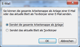 Wie möchten Sie die aktive Arbeitsmappe versenden?