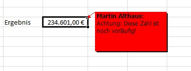 Ein Excel-Kommentar mit rotem Hintergrund sorgt für Aufmerksamkeit Ein Excel-Kommentar mit rotem Hintergrund sorgt für Aufmerksamkeit
